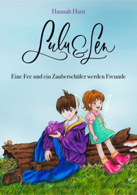 Lulu und Len - Hannah Haru - E-Book