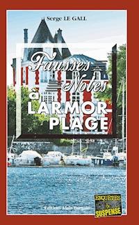 Fausses notes à Larmor Plage - Serge Le Gall - E-Book