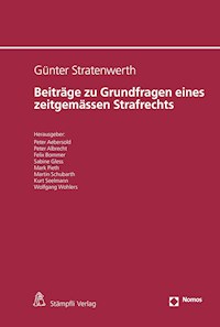 Beiträge zu Grundfragen eines zeitgemässen Strafrechts - - E-Book
