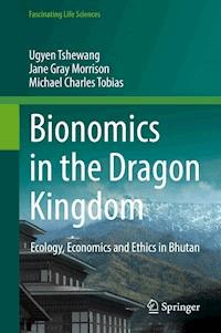Bionomics in the Dragon Kingdom - Ugyen Tshewang - E-Book