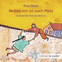 Neben mir ist noch Platz - Paul Maar - Hörbuch