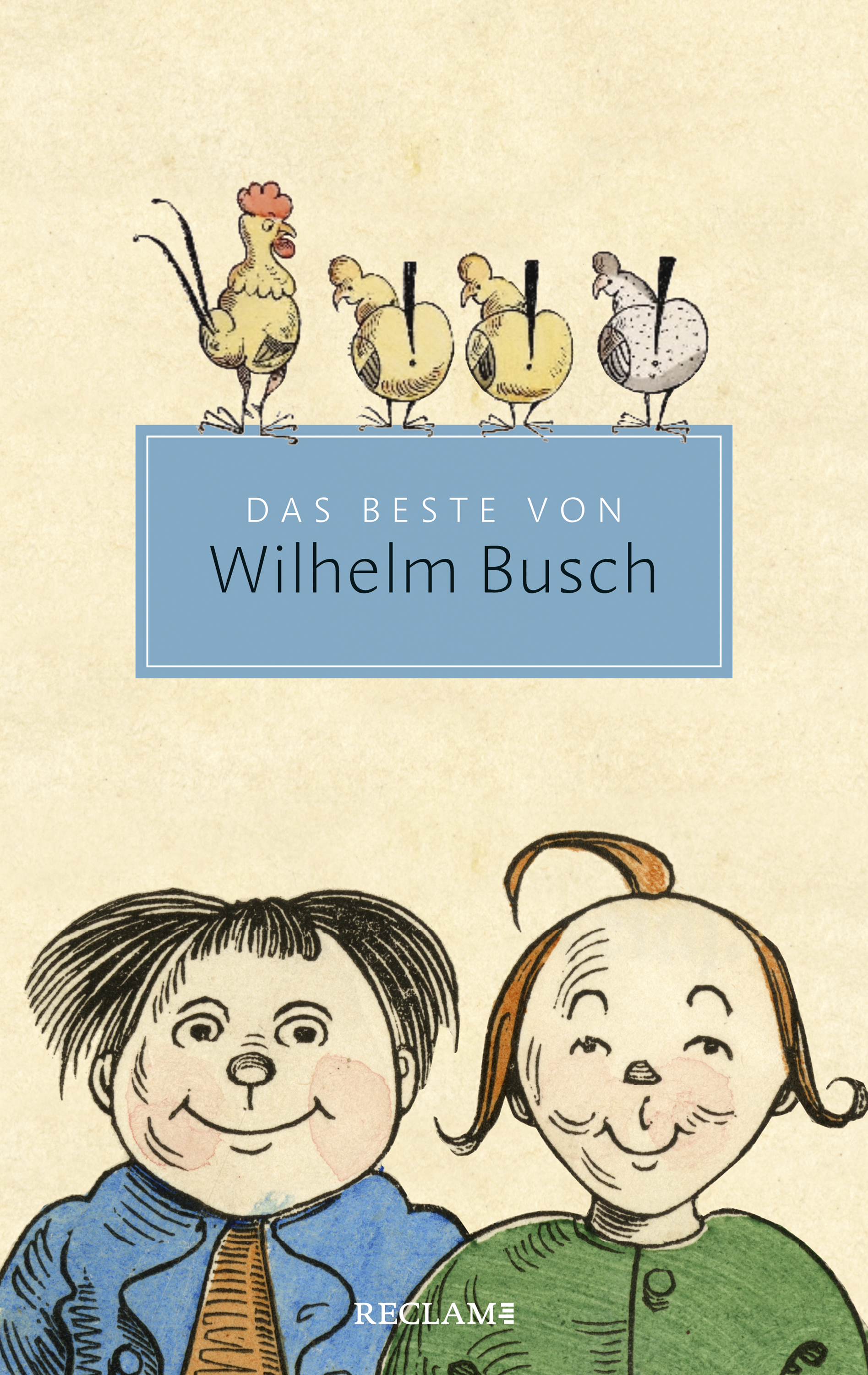 Das Beste von Wilhelm Busch - Wilhelm Busch - E-Book