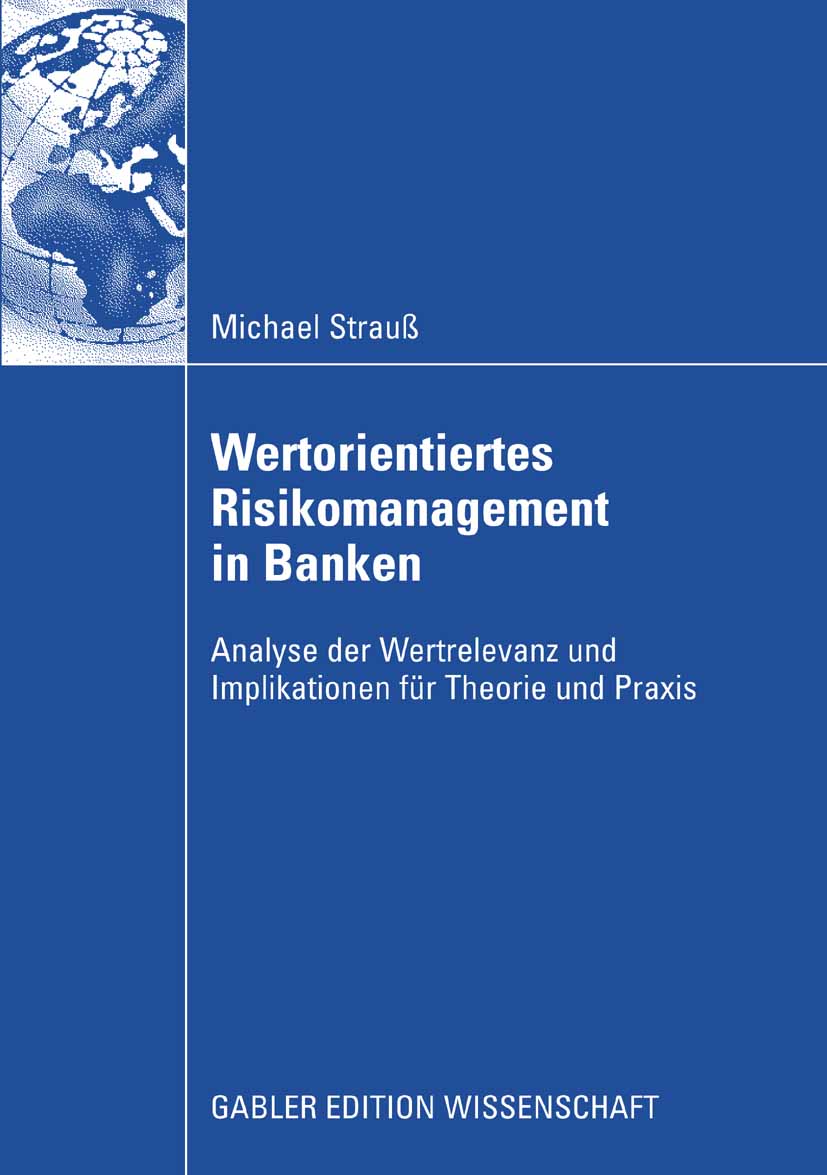 Wertorientiertes Risikomanagement in Banken - Michael Strauß - E-Book