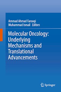Molecular Oncology: Underlying Mechanisms and Translational Advancements -  - E-Book