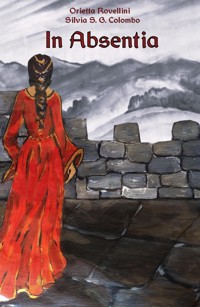 In Absentia - Orietta Rovellini - E-Book