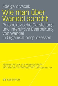 Wie man über Wandel spricht - Edelgard Vacek - E-Book