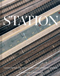 Station - Christopher Beanland - E-Book