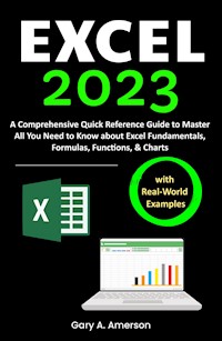 Excel 2023 - Gary A. Amerson - E-Book