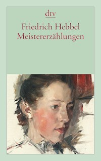 Meistererzählungen - Friedrich Hebbel - E-Book
