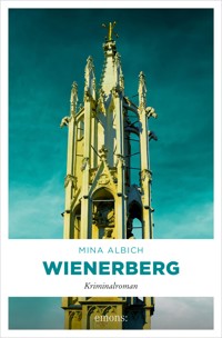 Wienerberg - Mina Albich - E-Book