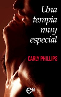 Una terapia muy especial - Carly Phillips - E-Book