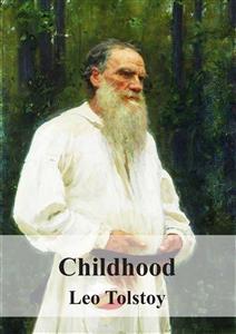 Childhood - Leo Tolstoy - E-Book