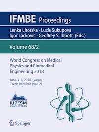 World Congress on Medical Physics and Biomedical Engineering 2018 -  - E-Book