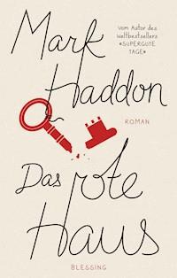 Das rote Haus - Mark Haddon - E-Book