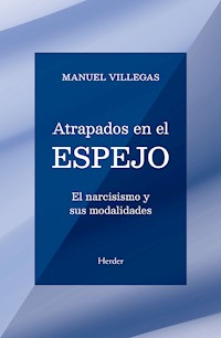 Atrapados en el espejo - Manuel Villegas - E-Book