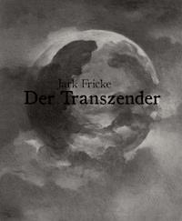 Der Transzender - Jark Fricke - E-Book