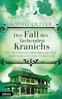 Der Fall des lachenden Kranichs - Sophie Oliver - E-Book