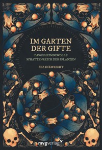 Im Garten der Gifte - Fez Inkwright - E-Book