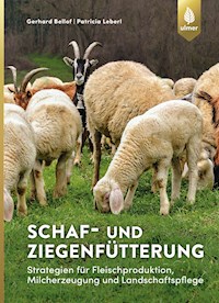 Schaf- und Ziegenfütterung - Gerhard Bellof - E-Book