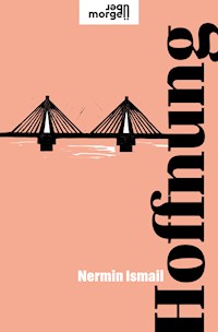 Hoffnung - Nermin Ismail - E-Book