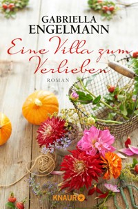 Eine Villa zum Verlieben - Gabriella Engelmann - E-Book