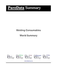 Welding Consumables World Summary - Editorial DataGroup - E-Book