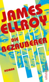 Die Bezauberer - James Ellroy - E-Book