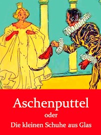 Aschenputtel - Charles Perrault - E-Book