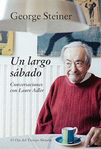 Un largo sábado - George Steiner - E-Book
