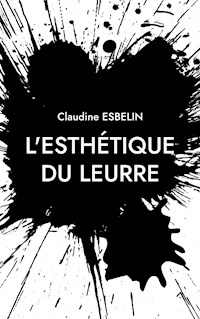 L'esthétique du leurre - Claudine Esbelin - E-Book