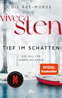 Tief im Schatten - Viveca Sten - E-Book