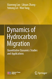 Dynamics of Hydrocarbon Migration - Xiaorong Luo - E-Book