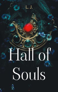 Hall of Souls - L. J. - E-Book