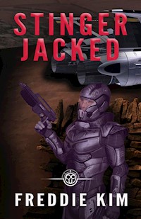 Stinger Jacked - Freddie Kim - E-Book
