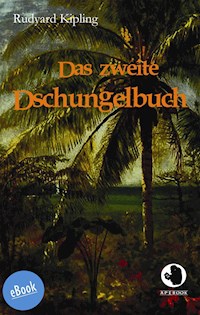 Das zweite Dschungelbuch - Rudyard Kipling - E-Book