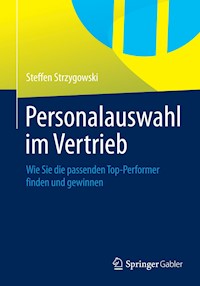 Personalauswahl im Vertrieb - Steffen Strzygowski - E-Book