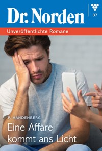 Eine Affäre kommt ans Licht - Patricia Vandenberg - E-Book