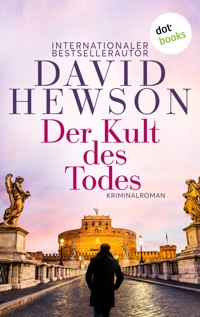 Der Kult des Todes - David Hewson - E-Book