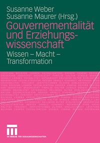 Gouvernementalität und Erziehungswissenschaft -  - E-Book