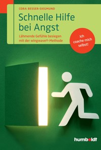 Schnelle Hilfe bei Angst - Cora Besser-Siegmund - E-Book