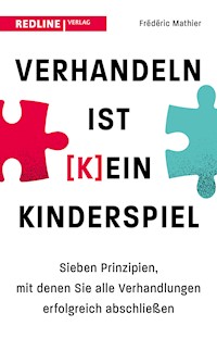Verhandeln ist (k)ein Kinderspiel - Frédéric Mathier - E-Book