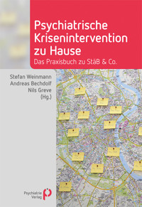 Psychiatrische Krisenintervention zu Hause -  - E-Book