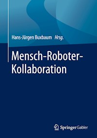 Mensch-Roboter-Kollaboration - - E-Book