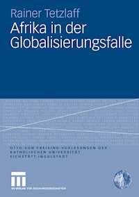 Afrika in der Globalisierungsfalle - Rainer Tetzlaff - E-Book