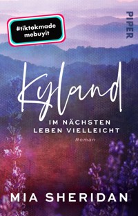 Kyland. Im nächsten Leben vielleicht - Mia Sheridan - E-Book