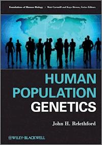Human Population Genetics - John H. Relethford - E-Book