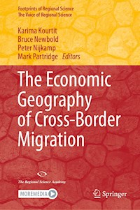 The Economic Geography of Cross-Border Migration -  - E-Book