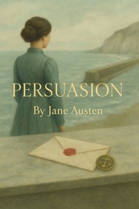 Persuasion (Illustrated) - Jane Austen - E-Book