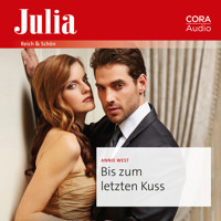Bis zum letzten Kuss - Annie West - Hörbuch