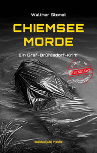 Chiemsee Morde - Walther Stonet - E-Book